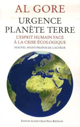 GORE, Al: Urgence planète terre
