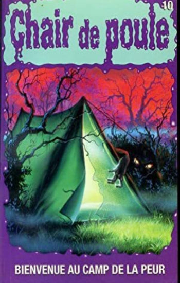 STINE, Robert Lawrence: Chair de poule  Tome 10 : Bienvenue au camp de la peur