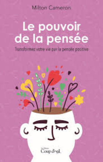 CAMERON, Milton: Le pouvoir de la pensée