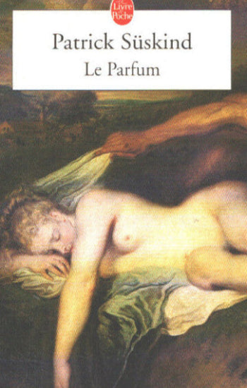 SÜSKIND, Patrick: Le parfum