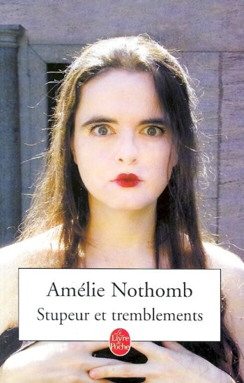 NOTHOMB, Amélie: Stupeur et tremblements