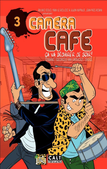 STIBANE; LINTHOUT, Georges Van; DIDGE: Caméra café Tome 3 : Ca va déchirer ce soir!