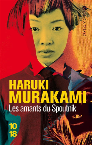 MURAKAMI, Haruki: Les amants du Spoutnik