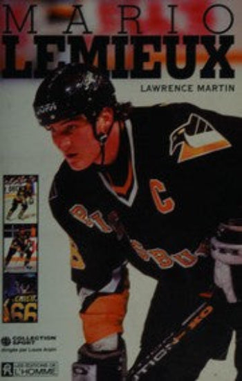 MARTIN, Lawrence: Mario Lemieux