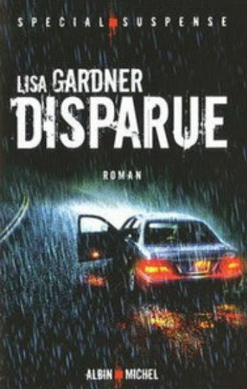 GARDNER, Lisa: Disparue