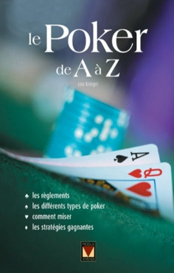 KRIEGER, Lou: Le poker de A à Z