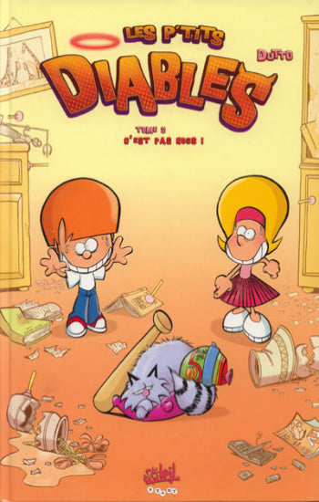 DUTTO: Les p'tits diables Tome 2 : C'est pas nous !