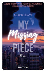BLACK, Acacia: My missing piece Édition francophone (2 volumes)