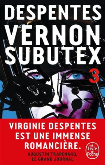 DESPENTES, Virginie: Vernon Subutex (3 volumes)