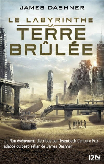 DASHNER, James: Le labyrinthe Tome 2 : La terre brûlée