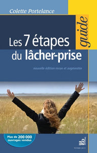 PORTELANCE, Colette: Les 7 étapes du lâcher-prise