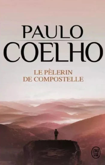 COELHO, Paulo: Le pèlerin de Compostelle