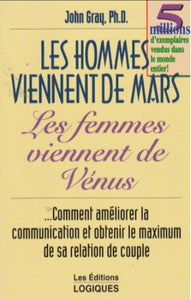 GRAY, John: Les hommes viennent de Mars - les femmes viennent de Vénus