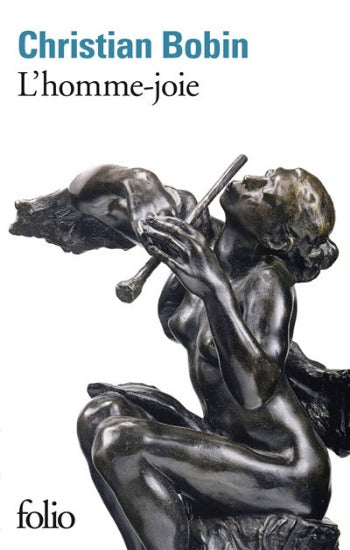 BOBIN, Christian: L'homme-joie