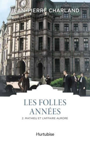 CHARLAND, Jean-Pierre: Les folles années (4 volumes)