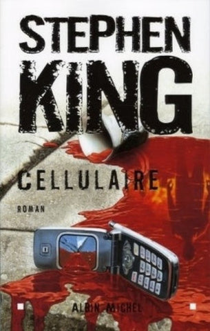 KING, Stephen: Cellulaire