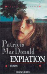 MACDONALD, Patricia: Expiation