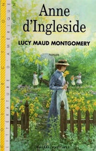MONTGOMERY, Lucy Maud: Anne... Tome 6 : Anne d'Ingleside