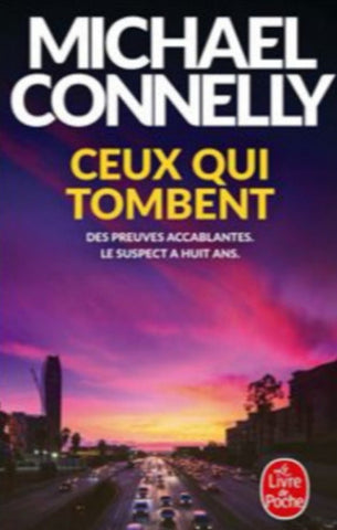 CONNELLY, Michael: Ceux qui tombent