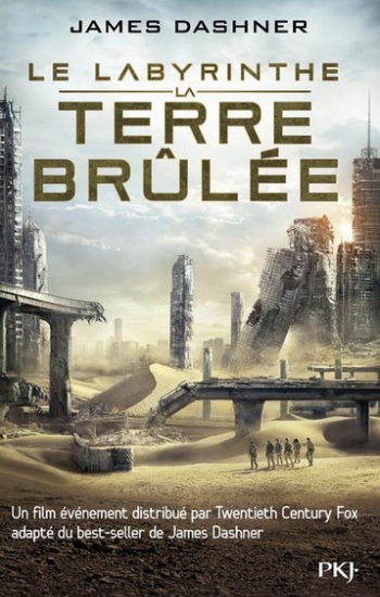 DASHNER, James: L'Épreuve Tome 2 : La terre brûlée