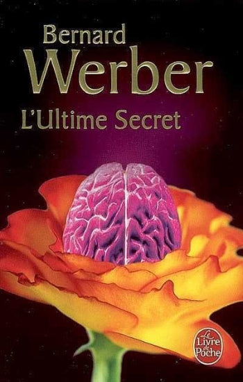 WERBER, Bernard: L'ultime secret