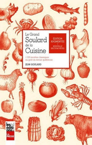 SOULARD, Jean: Le Grand Soulard de la Cuisine