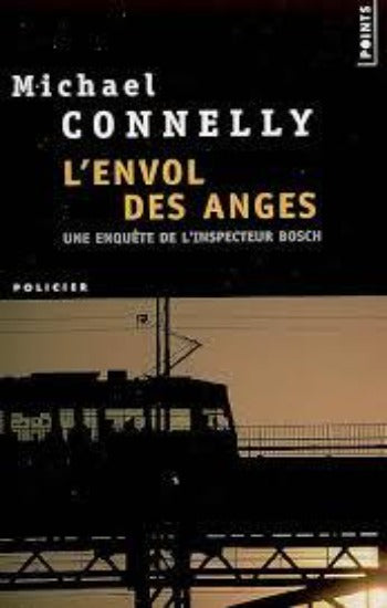 CONNELLY, Michael: L'envol des anges