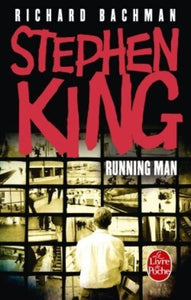 KING, Stephen; BACHMAN, Richard: Running man