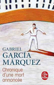 MARQUEZ, Gabriel Garcia: Chronique d'une mort annoncée