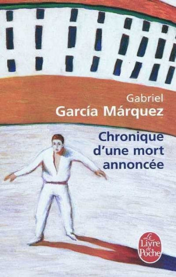 MARQUEZ, Gabriel Garcia: Chronique d'une mort annoncée