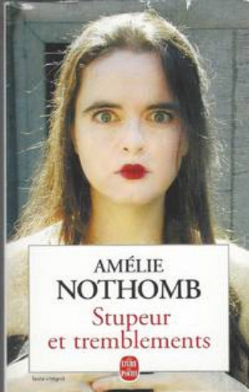 NOTHOMB, Amélie: Stupeur et tremblements