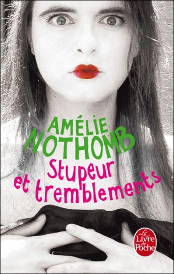 NOTHOMB, Amélie: Stupeur et tremblements