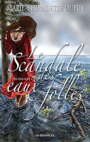DUPUY, Marie-Bernadette: Le scandale des eaux folles (2 volumes)