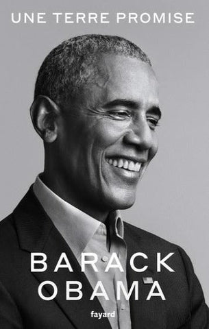 OBAMA, Barack: Une terre promise