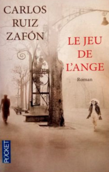 ZAFON, Carlos Ruiz: Le jeu de l'ange
