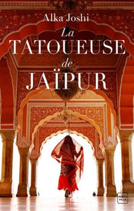 JOSHI, Alka: La tatoueuse de Jaipur