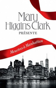 CLARK, Mary Higgins: Meurtres à Manhattan