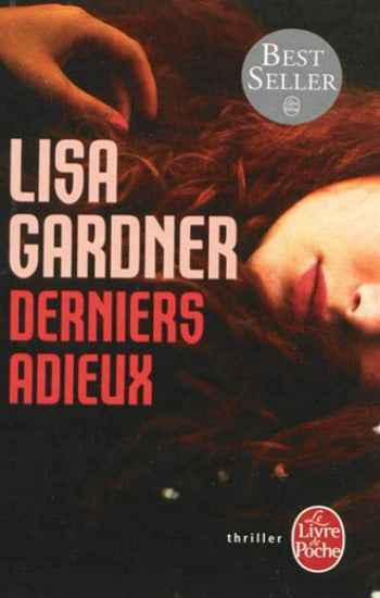 GARDNER, Lisa: Derniers adieux