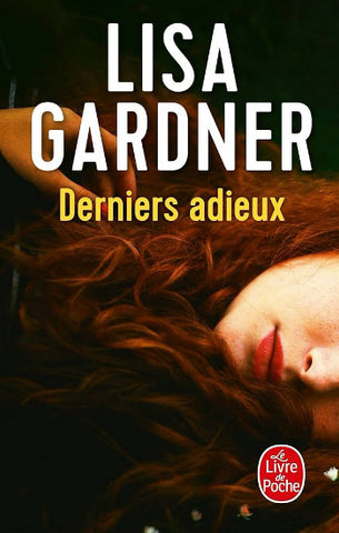 GARDNER, Lisa: Derniers adieux