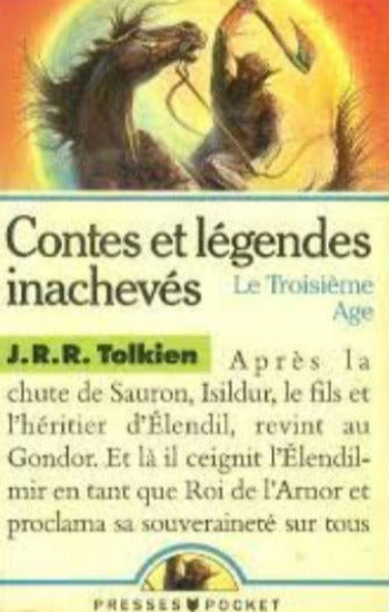 TOLKIEN, J.R.R.: Contes et légendes inachevés (3 volumes)