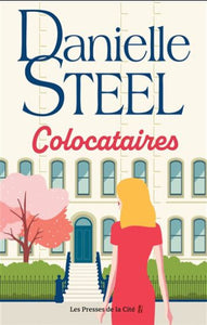 STEEL, Danielle: Colocataires