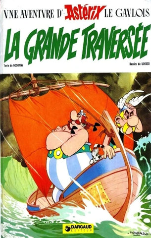 GOSCINNY, René; UDERZO, Albert: Astérix  Tome 22 : La grande traversée