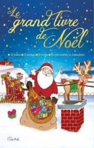 COLLECTIF: Le grand livre de Noël