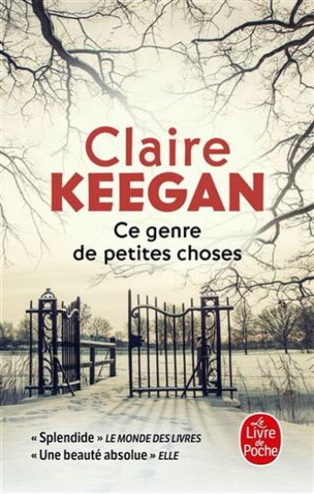 KEEGAN, Claire: Ce genre de petites choses