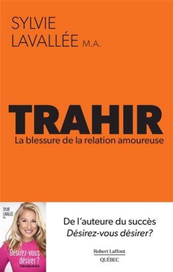 LAVALLÉE, Sylvie: Trahir