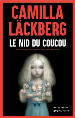 LACKBERG, Camilla: Le nid du coucou