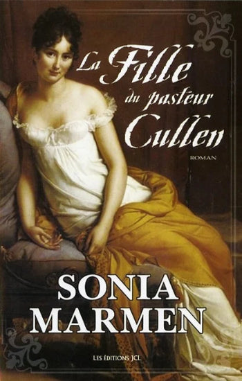 MARMEN, Sonia: La fille du pasteur Cullen
