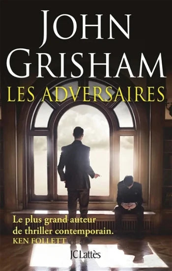 GRISHAM, John: Les adversaires