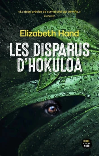 HAND, Elizabeth: Les disparus d'Hokuloa