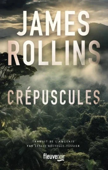 ROLLINS, James: Crépuscules